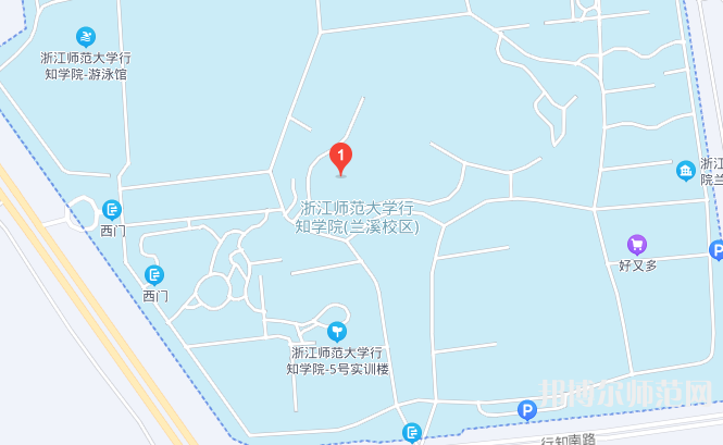 浙江师范大学行知学院兰溪校区2023年地址在哪里